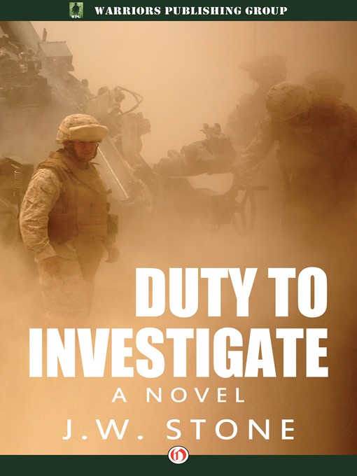 Title details for Duty to Investigate by J. W. Stone - Available